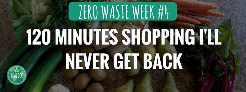 My Zero Waste shopping week 4